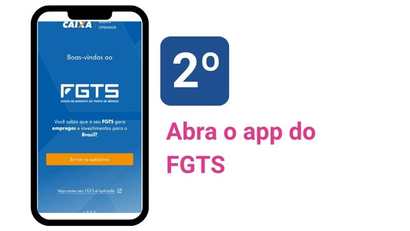 segundo passo abrir aplicativo do FGTS para consultar NIS em 2025